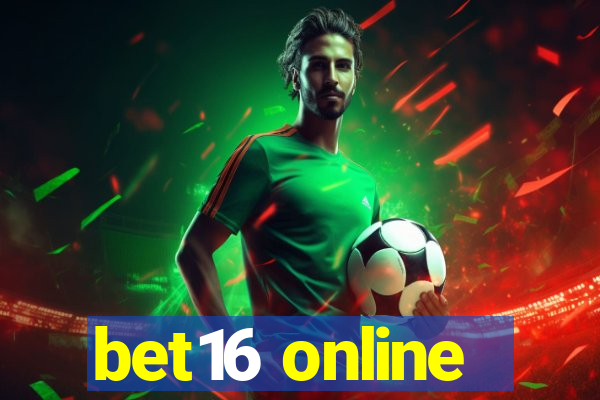 bet16 online